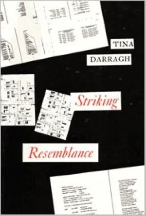 Darragh, Tina: Striking Resemblance: Work, 1980-1986 [used paperback]